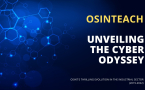 Unveiling the Cyber Odyssey: OSINT's Thrilling Evolution in the Industrial Sector (2019-2022)